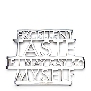 Excellent Taste Trivet 530790