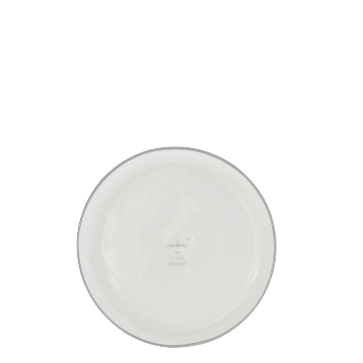 Cake Plate 16cm White/Cake is the answer Grey RJ/Cake 016 GR